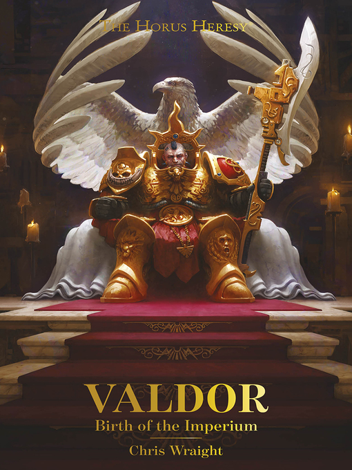 Title details for Valdor: Birth of the Imperium by Chris Wraight - Available